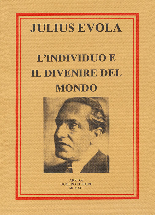 Copertina Julius Evola_Individuo e divenire del Mondo
