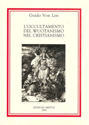 Guido-von-List_L-occultamento-del-wuotanismo-nel-cristianismo_Copertina